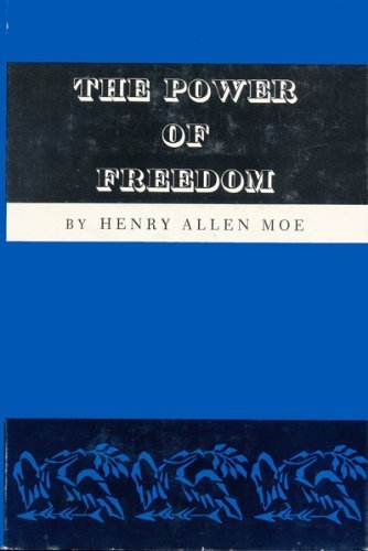 Imagen de archivo de The Power of Freedom In Human Affairs a la venta por General Eclectic Books