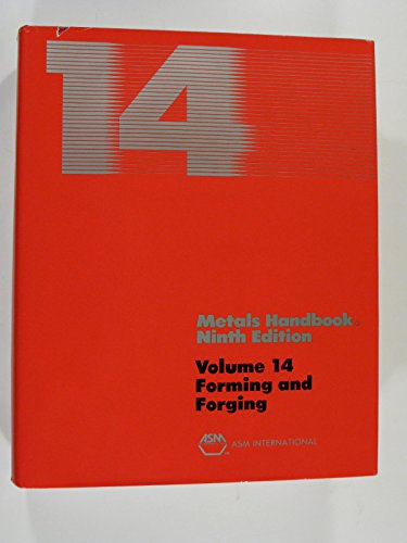 Imagen de archivo de ASM Metals Handbook, Vol. 14: Forming and Forging (#06360G) a la venta por HPB-Red