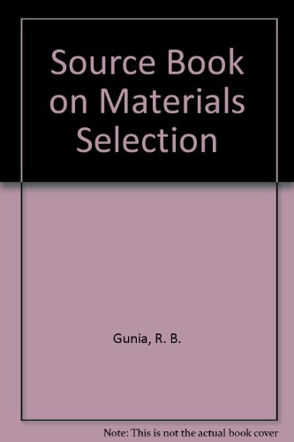 Beispielbild fr Source Book on Materials Selection zum Verkauf von Better World Books