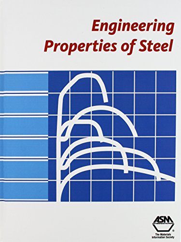 Engineering Properties of Steel (9780871701442) by Philip D. Harvey