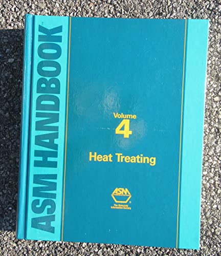 Asm Handbook: Heat Treating (9780871703798) by Asm