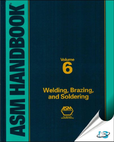 Imagen de archivo de ASM Handbook, Volume 6: Welding, Brazing, and Soldering a la venta por Goodwill Books