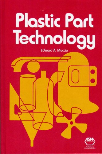 Imagen de archivo de Plastic Part Technology a la venta por Wonder Book