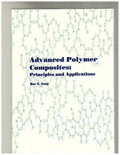 Beispielbild fr Advanced Polymer Composites: Principles and Applications zum Verkauf von Buchpark