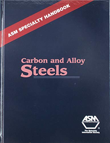 Beispielbild fr Carbon and Alloy Steels zum Verkauf von Buchpark