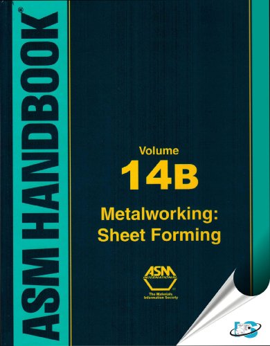 Imagen de archivo de ASM Handbook, Volume 14B: Metal Working: Sheet Forming (ASM Handbook) a la venta por Salish Sea Books