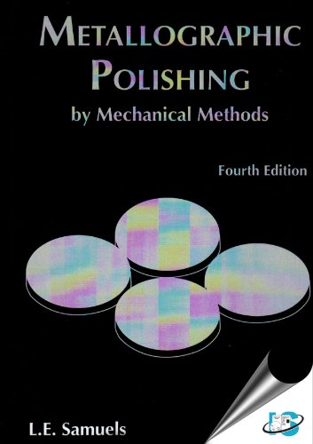 9780871707796: Metallographic Polishing by Mechanical Methods