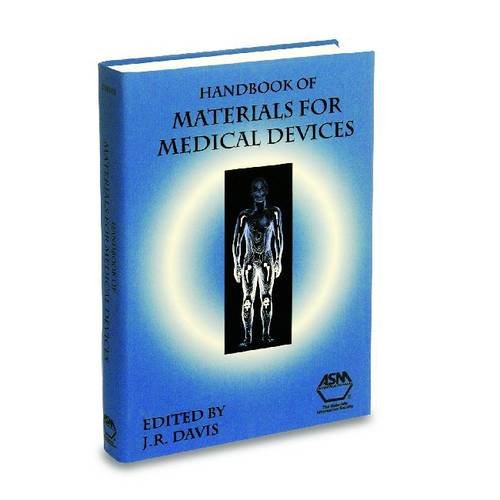 Beispielbild fr Handbook of Materials for Medical Devices zum Verkauf von Better World Books