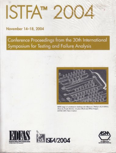 Istfa 2004: Proceedings of the 30th International Symposium for Testing and Failure Analysis, November 14-18, 2004, Worcester's Ce [Paperback] (9780871708076) by Frank