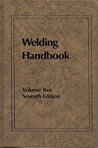 Beispielbild fr Welding Handbook: Welding Processes, Arc and Gas Welding and Cutting, Brazing and Soldering, Vol. 2, 7th Edition zum Verkauf von HPB-Red