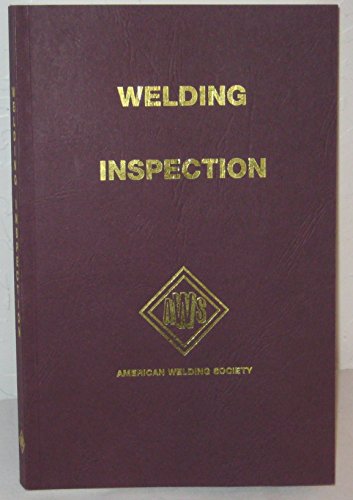 Welding Inspection (9780871711779) by None Stated