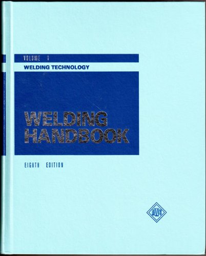 Imagen de archivo de Welding Handbook Volume 1: Welding Technology a la venta por HPB-Emerald