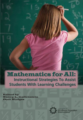 Beispielbild fr Mathematics for All: Instructional Strategies To Assist Students With Learning Challenges zum Verkauf von Wonder Book