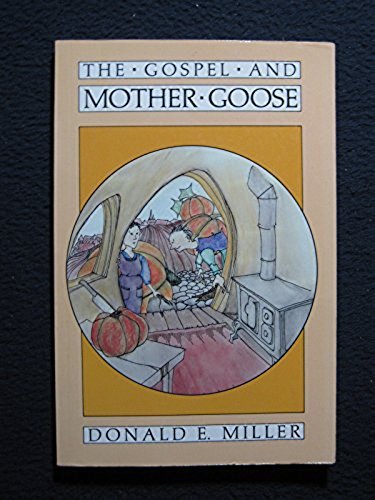 Stock image for The Gospel and Mother Goose for sale by Wonder Book