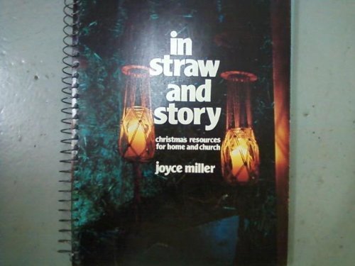 9780871784179: In Straw and Story: Christmas Resources for Home and Church