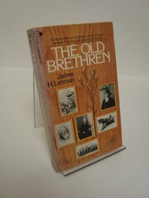 Beispielbild fr The Old Brethren zum Verkauf von Better World Books