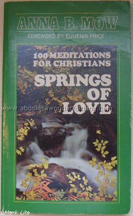 Beispielbild fr Springs of love zum Verkauf von Nealsbooks
