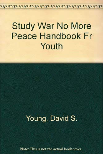 9780871788221: Study War No More Peace Handbook Fr Youth