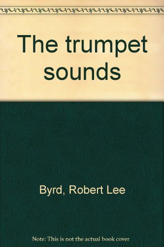 Beispielbild fr The Trumpet Sounds zum Verkauf von Books Do Furnish A Room