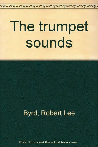 Imagen de archivo de The trumpet sounds a la venta por Wonder Book