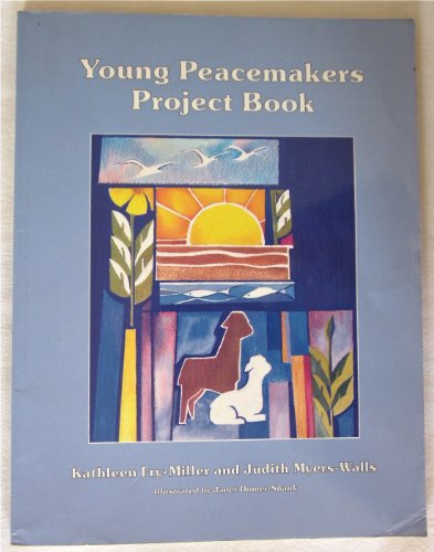 Stock image for Young Peacemakers' Project Book for sale by The Unskoolbookshop