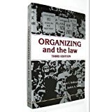Beispielbild fr Organizing and the Law (Third Edition) zum Verkauf von Wonder Book