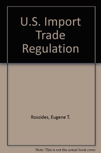 Beispielbild fr U. S. Import Trade Regulation zum Verkauf von Better World Books