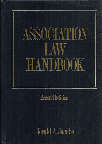 Association Law Handbook (9780871795250) by Jacobs, Jerald A.