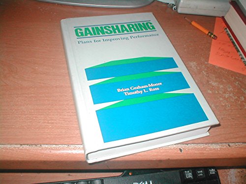 Imagen de archivo de Gainsharing : Plans for Improving Performance a la venta por Bingo Used Books