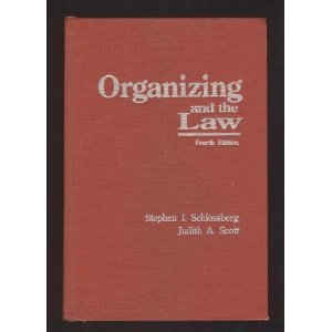Stock image for Organizing and the Law for sale by SecondSale