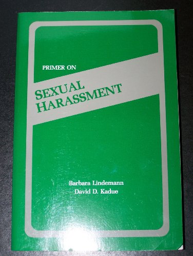 Beispielbild fr Primer on Sexual Harassment zum Verkauf von Better World Books