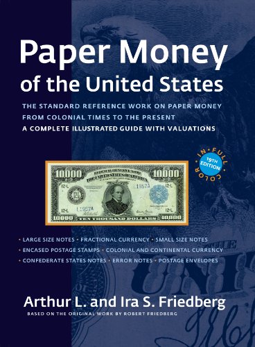 Beispielbild fr Paper Money of the United States. A Complete Illustrated Guide with Valuations zum Verkauf von HPB-Red