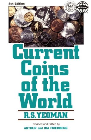 9780871848017: Current Coins of the World