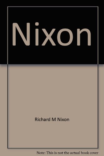 Nixon: the second year of his presidency (9780871870179) by Nixon, Richard M
