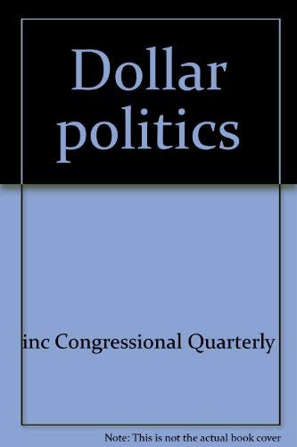 Stock image for Dollar politics for sale by Better World Books