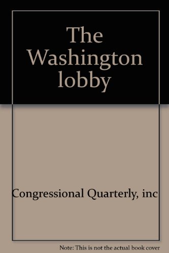 9780871870629: The Washington Lobby