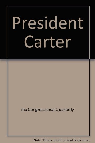 Beispielbild fr President Carter zum Verkauf von The Red Onion Bookshoppe