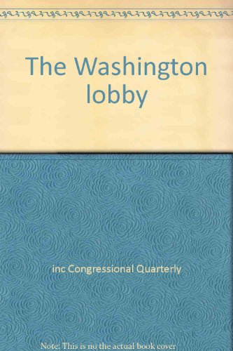 Imagen de archivo de Washington Lobby a la venta por Better World Books