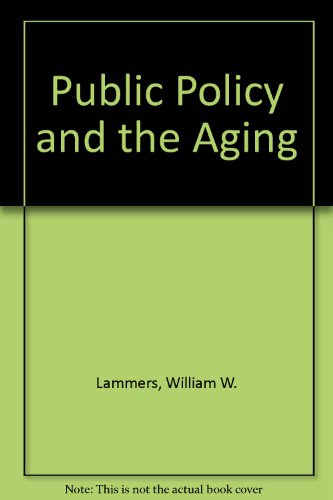 Imagen de archivo de Public Policy and the Aging a la venta por Better World Books