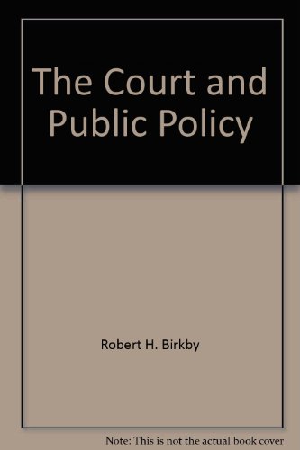 9780871872487: The Court and Public Policy