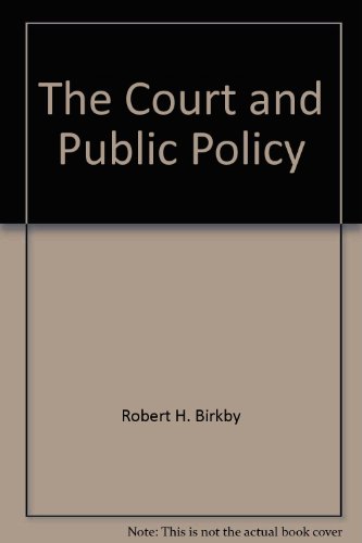 9780871872487: The Court and public policy