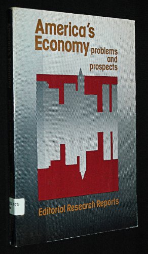 Stock image for America's Economy: Problems and Prospects for sale by Top Notch Books