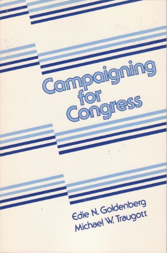 Beispielbild fr Campaigning for Congress zum Verkauf von Better World Books