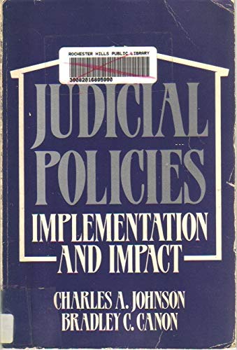 Beispielbild fr Judicial Policies. Implementation and Impact zum Verkauf von Valley Books