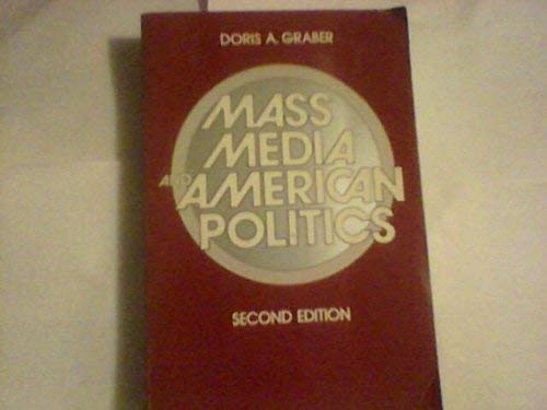 Beispielbild fr Mass media and American politics. 2nd edition. zum Verkauf von Kloof Booksellers & Scientia Verlag