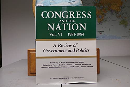 Beispielbild fr Congress and the Nation VI: 1981-1984 zum Verkauf von ThriftBooks-Dallas