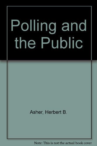 Beispielbild fr Polling and the Public zum Verkauf von Wonder Book