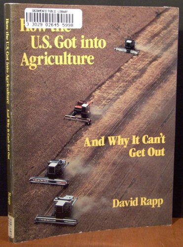 Stock image for How the U. S. Got into Agriculture for sale by Better World Books