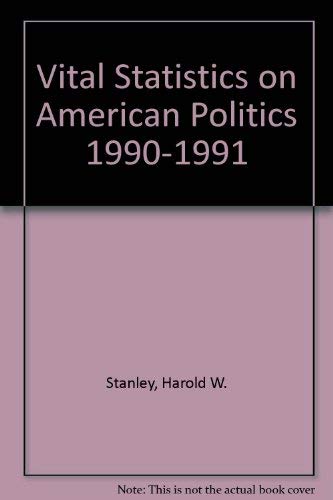 Beispielbild fr Vital Statistics on American Politics zum Verkauf von GuthrieBooks