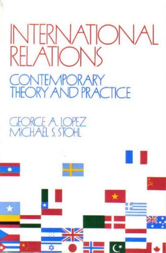 Stock image for International Relations : Contemporary Theory and Practice for sale by Better World Books: West